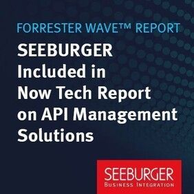 SEEBURGER Included in Now Tech Report on API Management Solutions